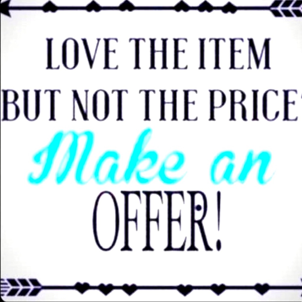Make me a offer!!!!